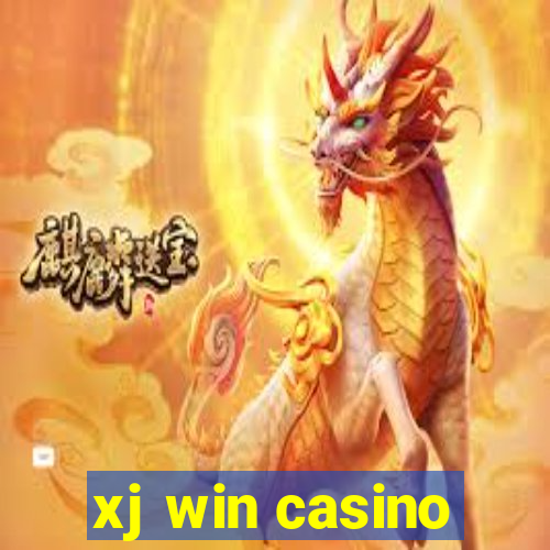 xj win casino